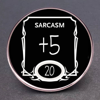 DnD Design Sarcasm +5 Pin