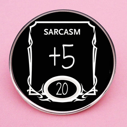 DnD Design Sarcasm +5 Pin