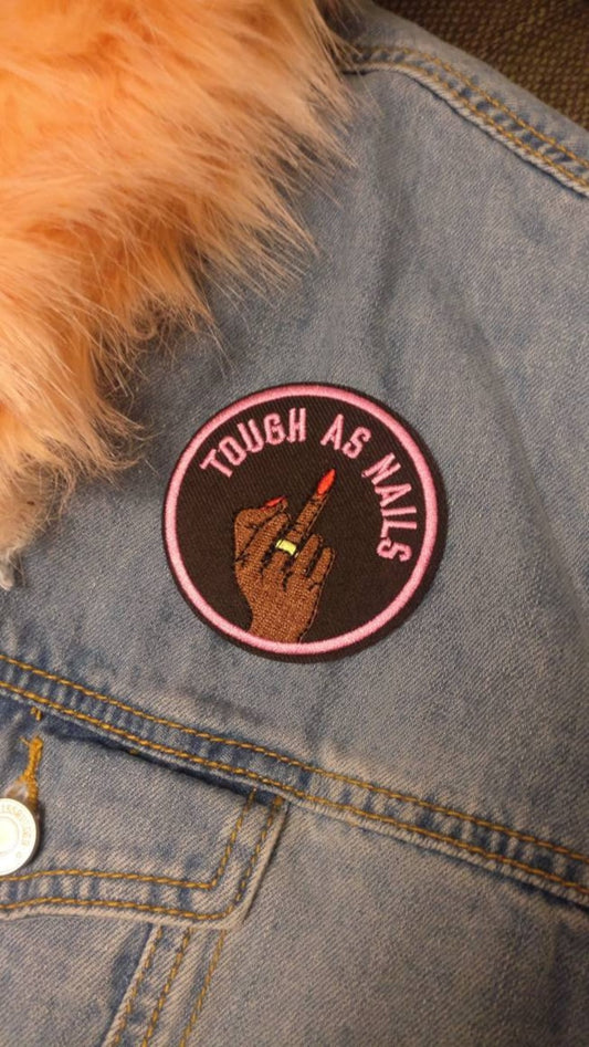 Tough Stuff // DIY Tough As Nails Embroidered Iron Sew On Patch Aesthetic Craft BFF Feminist Cute Gift Idea Applique Middle Finger Motif UK