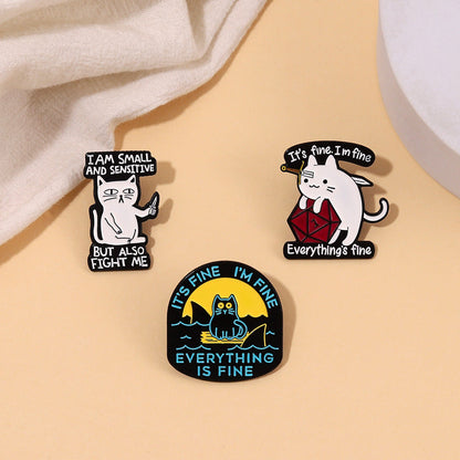 Snarky Cat - I'm Fine - It's Fine - Everything's Fine - D20 Enamel Pins