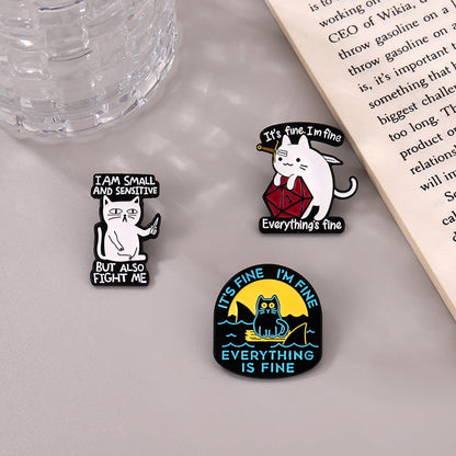 Snarky Cat - I'm Fine - It's Fine - Everything's Fine - D20 Enamel Pins