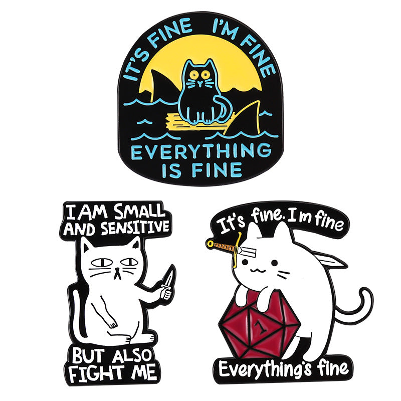 Snarky Cat - I'm Fine - It's Fine - Everything's Fine - D20 Enamel Pins